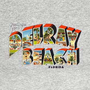 Greetings from Delray Beach T-Shirt